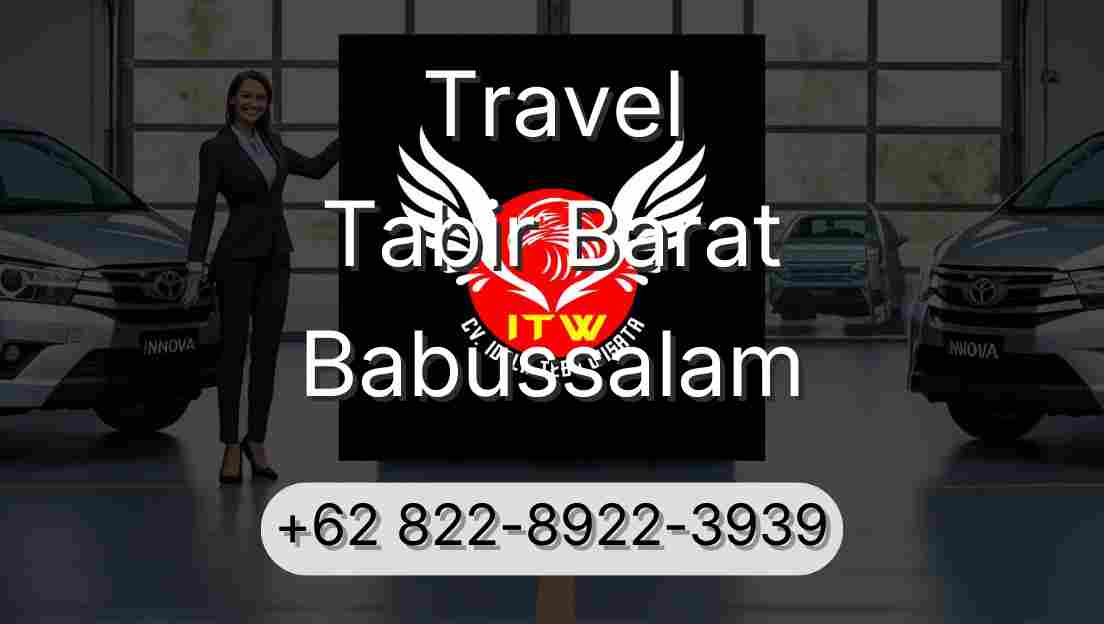 Travel Tabir Barat Babussalam