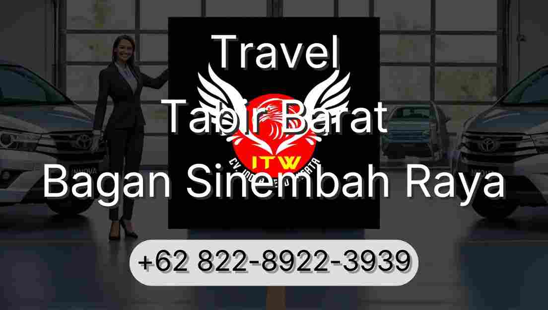 Travel Tabir Barat Bagan Sinembah Raya