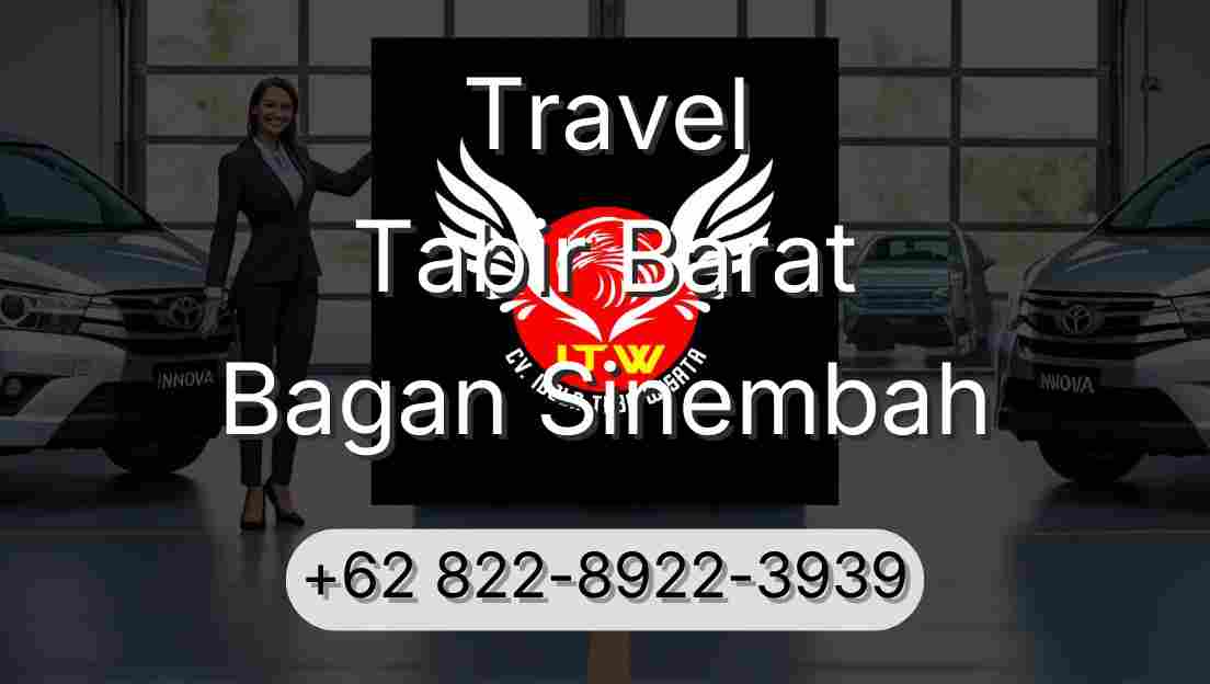 Travel Tabir Barat Bagan Sinembah