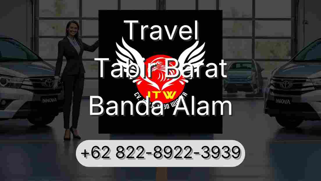 Travel Tabir Barat Banda Alam