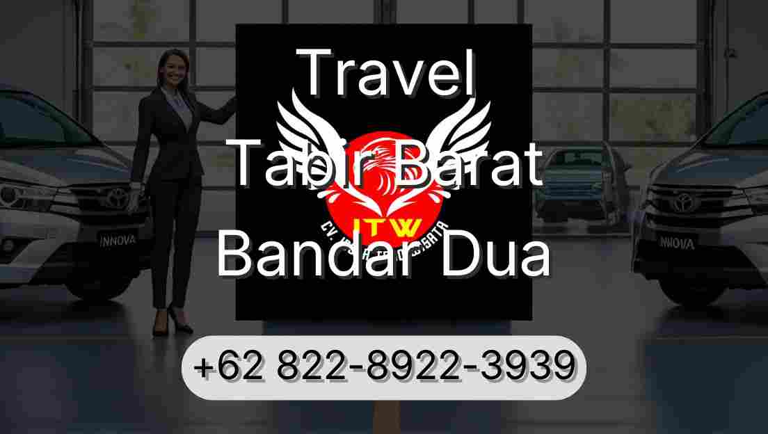 Travel Tabir Barat Bandar Dua