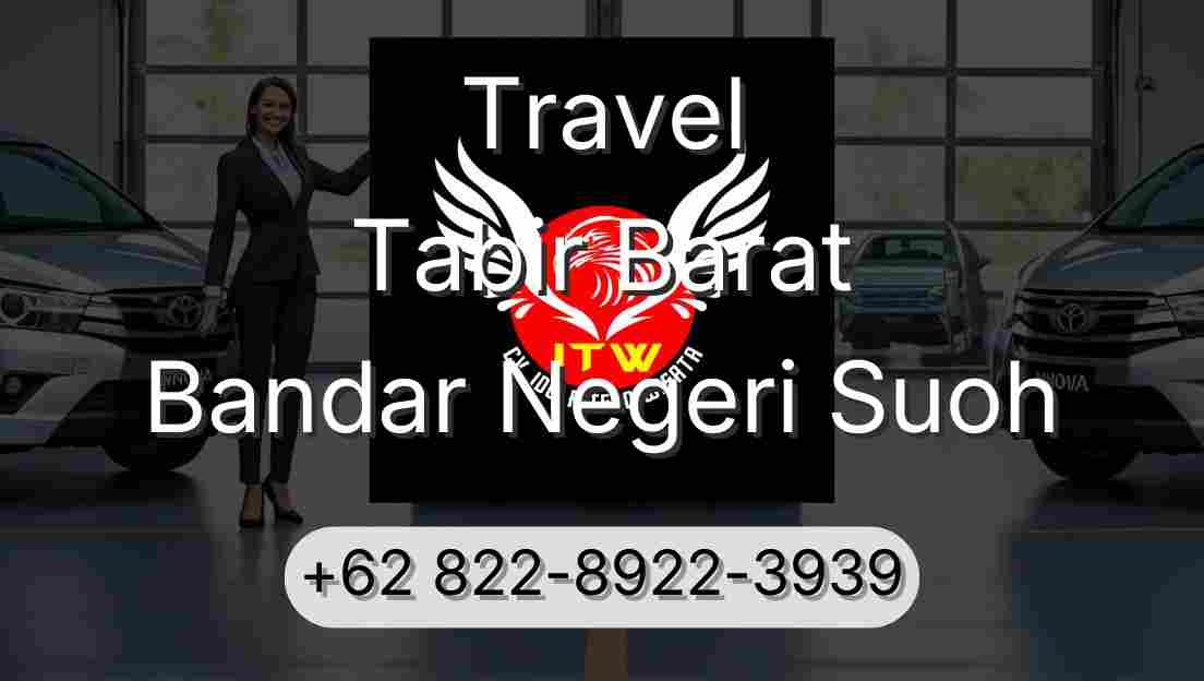 Travel Tabir Barat Bandar Negeri Suoh