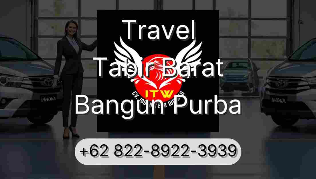 Travel Tabir Barat Bangun Purba