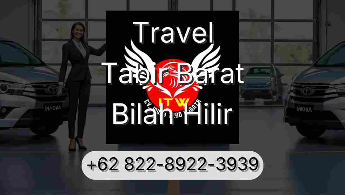 Travel Tabir Barat Bilah Hilir