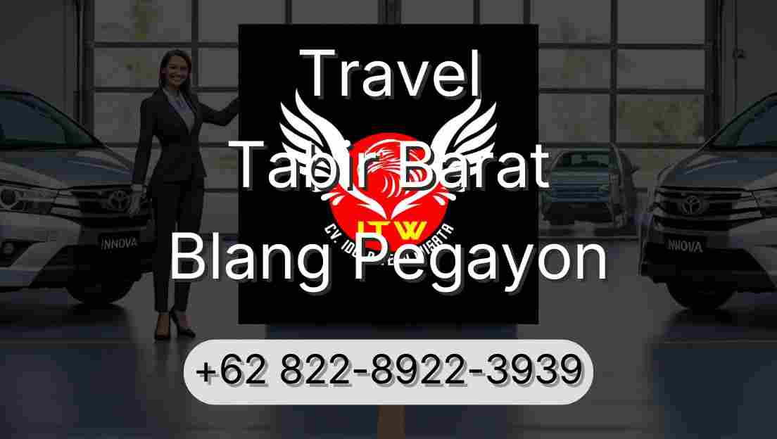Travel Tabir Barat Blang Pegayon