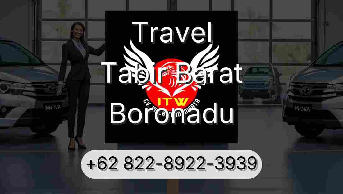 Travel Tabir Barat Boronadu