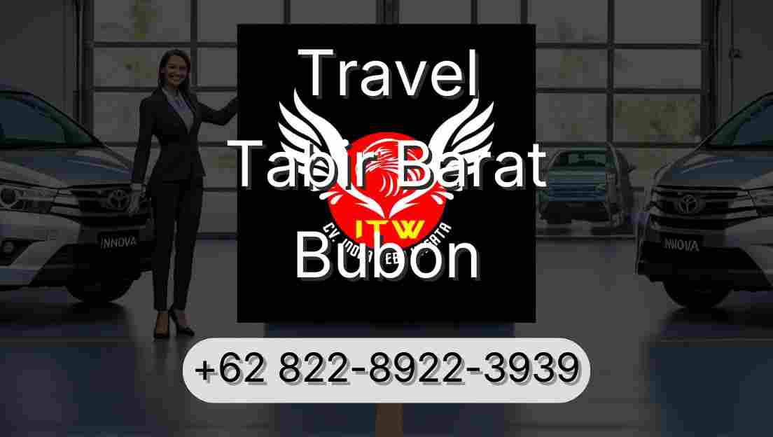 Travel Tabir Barat Bubon