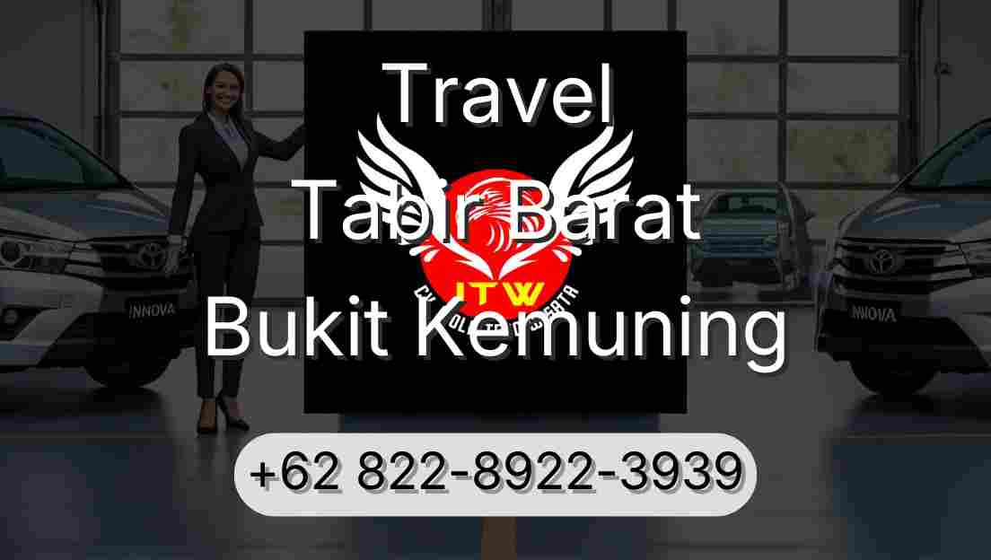 Travel Tabir Barat Bukit Kemuning