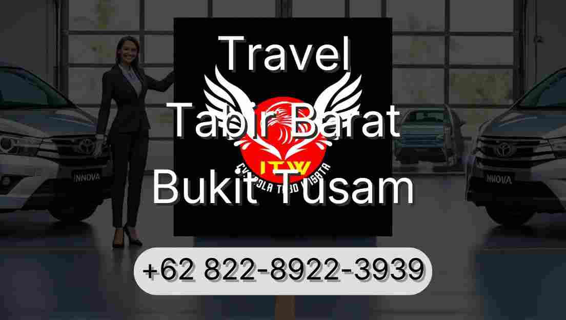 Travel Tabir Barat Bukit Tusam