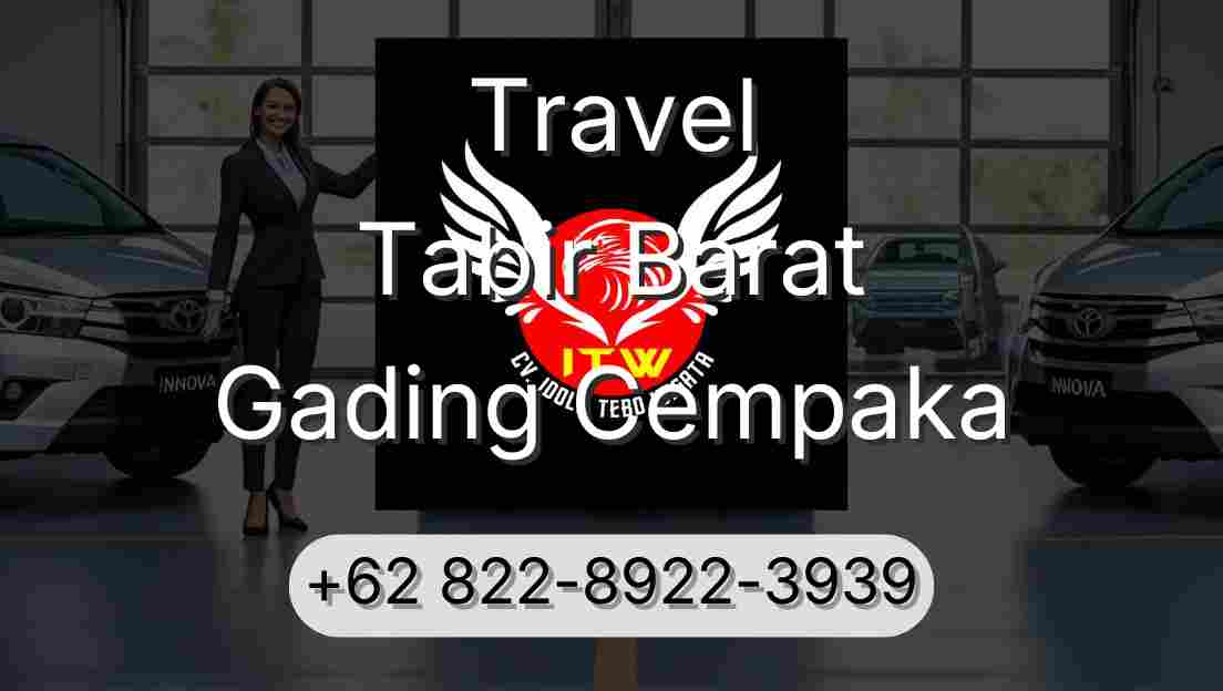 Travel Tabir Barat Gading Cempaka