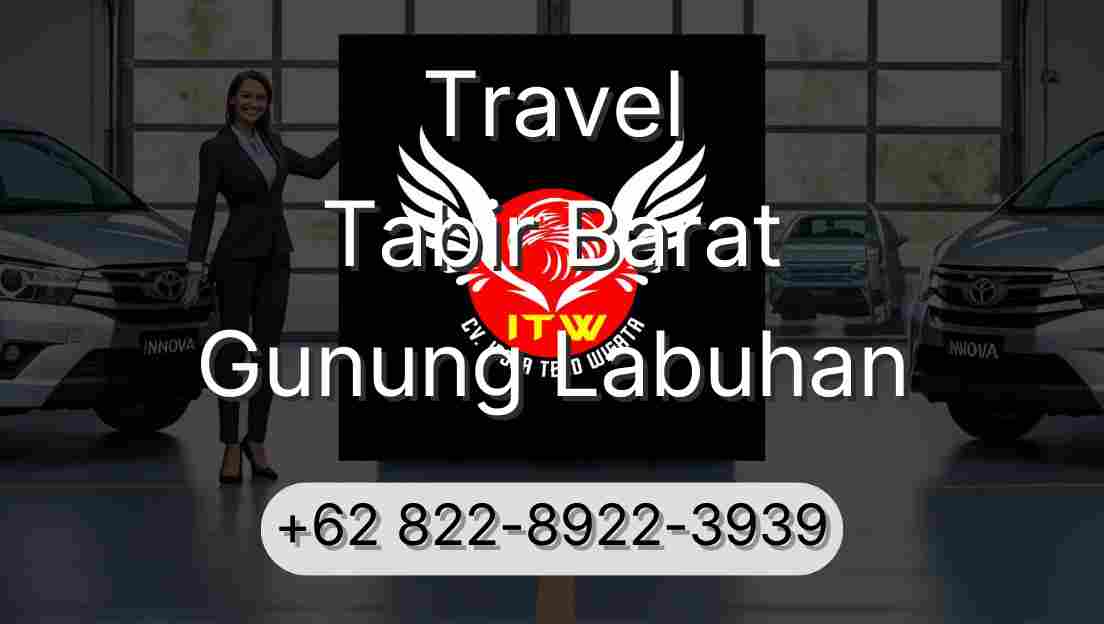 Travel Tabir Barat Gunung Labuhan