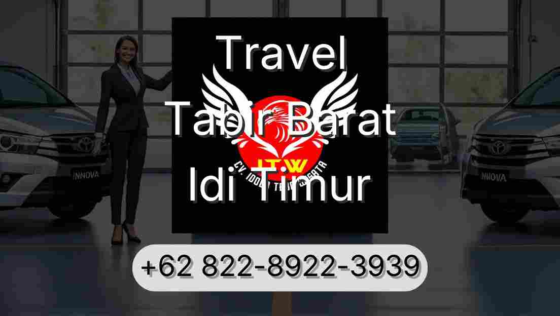 Travel Tabir Barat Idi Timur