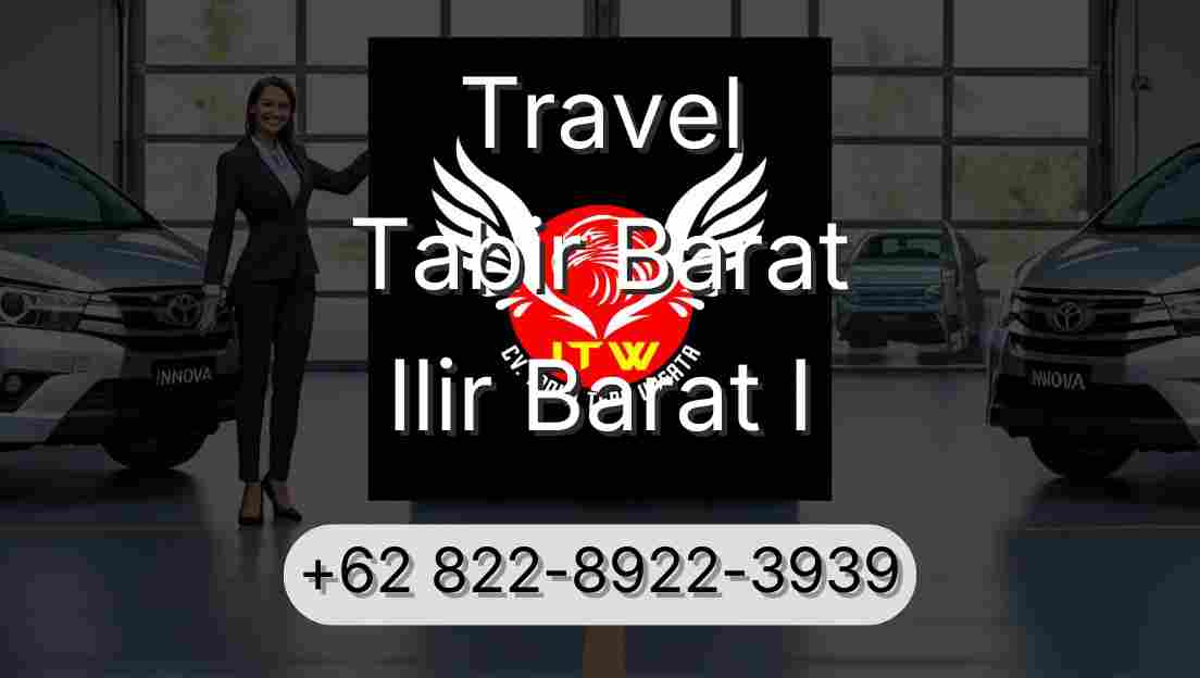 Travel Tabir Barat Ilir Barat I