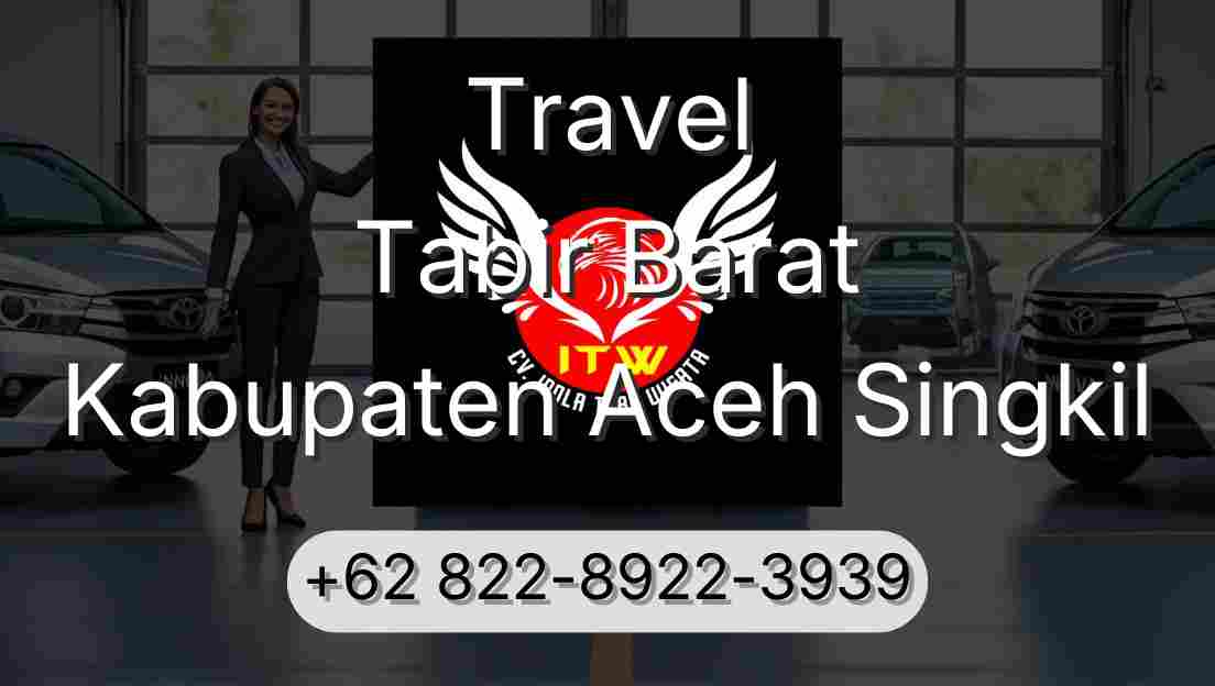 Travel Tabir Barat Kabupaten Aceh Singkil
