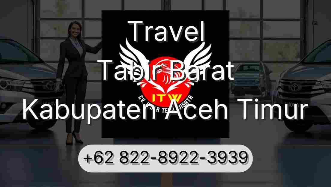 Travel Tabir Barat Kabupaten Aceh Timur