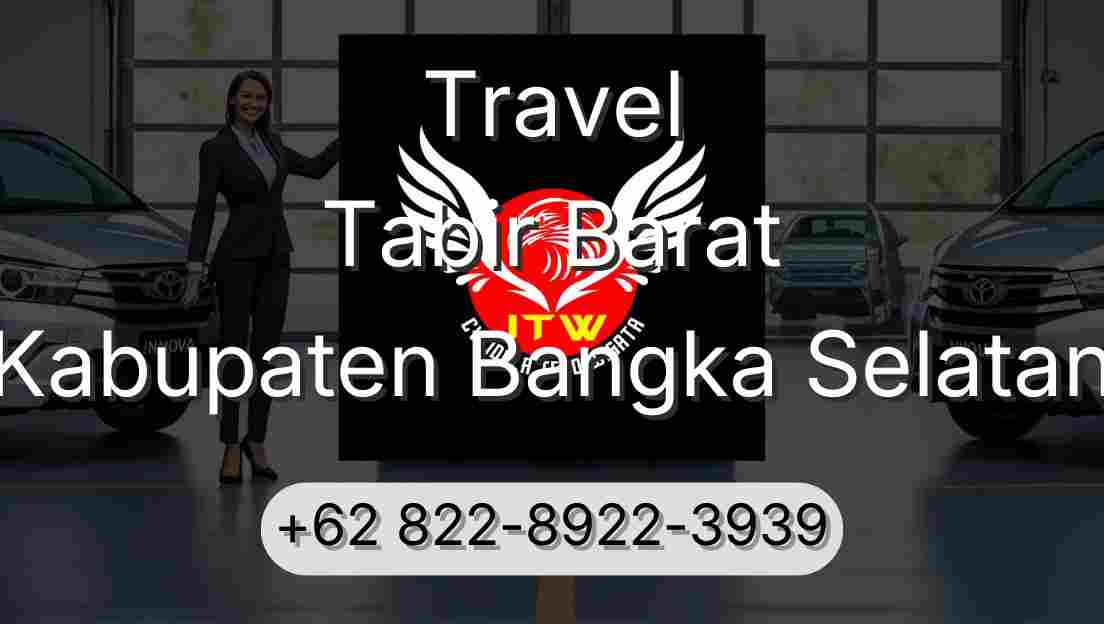 Travel Tabir Barat Kabupaten Bangka Selatan