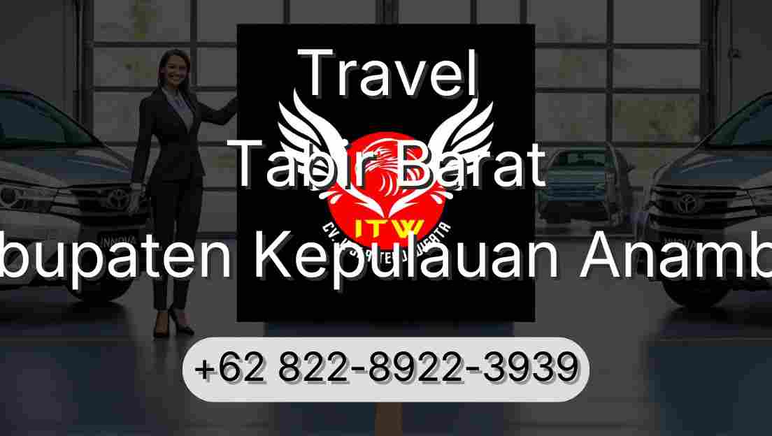 Travel Tabir Barat Kabupaten Kepulauan Anambas