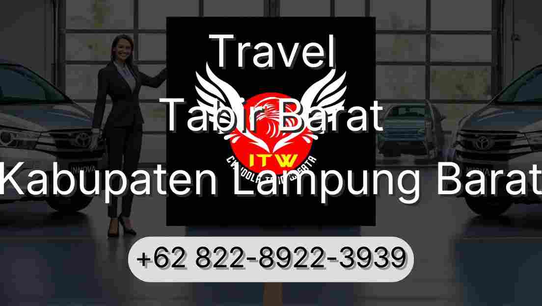 Travel Tabir Barat Kabupaten Lampung Barat