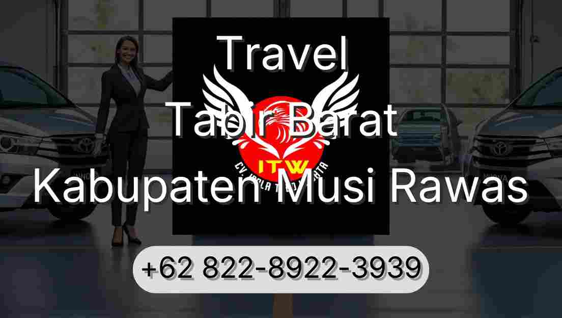 Travel Tabir Barat Kabupaten Musi Rawas