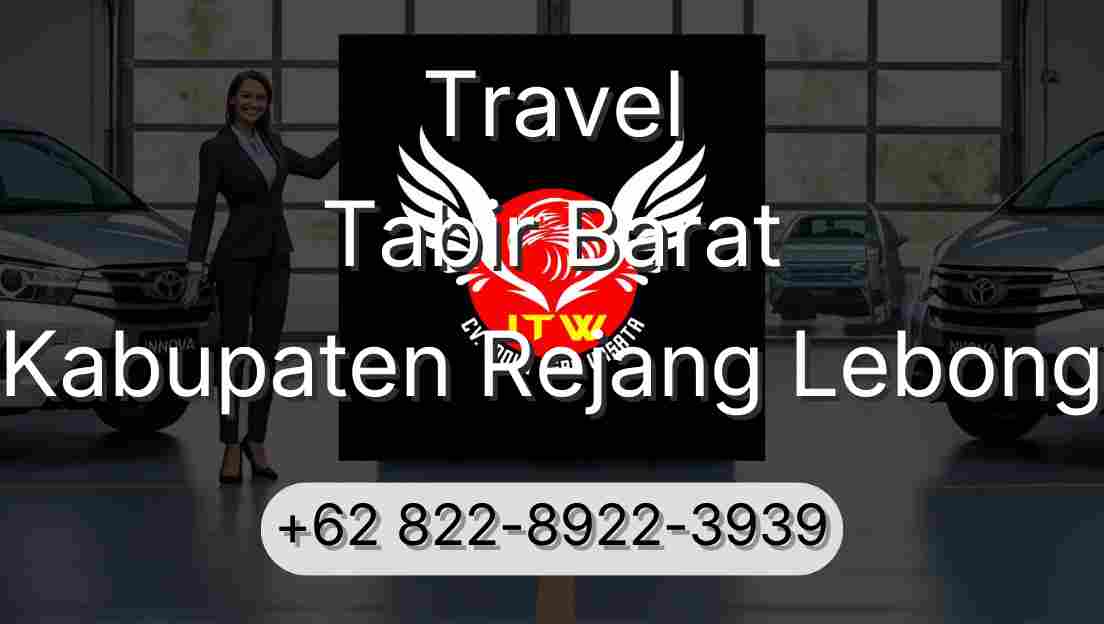 Travel Tabir Barat Kabupaten Rejang Lebong
