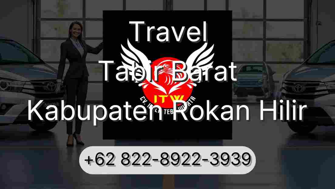 Travel Tabir Barat Kabupaten Rokan Hilir