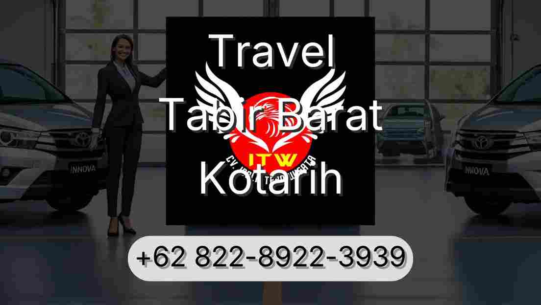 Travel Tabir Barat Kotarih