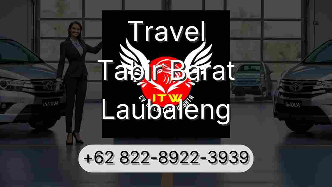 Travel Tabir Barat Laubaleng