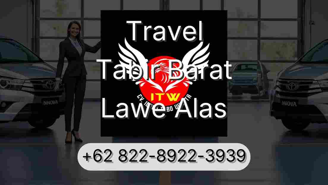 Travel Tabir Barat Lawe Alas