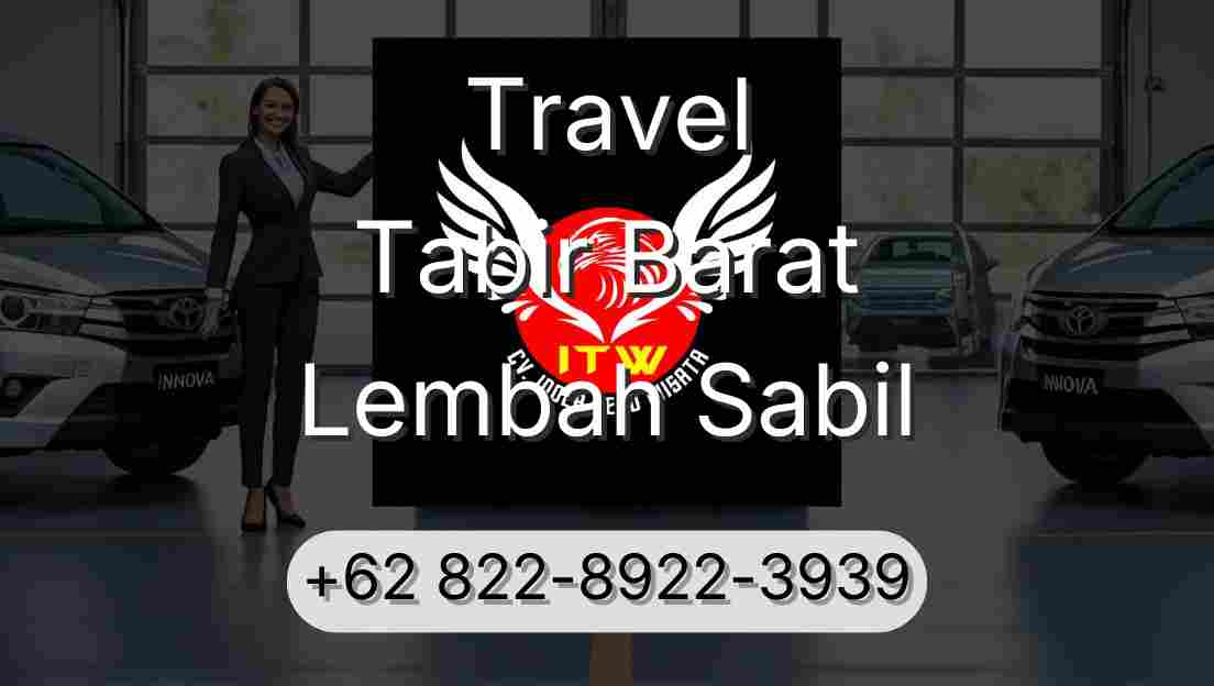 Travel Tabir Barat Lembah Sabil