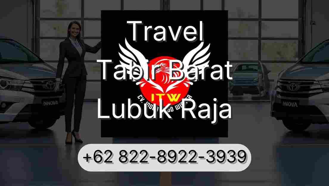 Travel Tabir Barat Lubuk Raja
