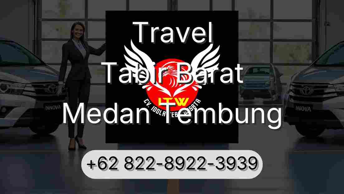 Travel Tabir Barat Medan Tembung