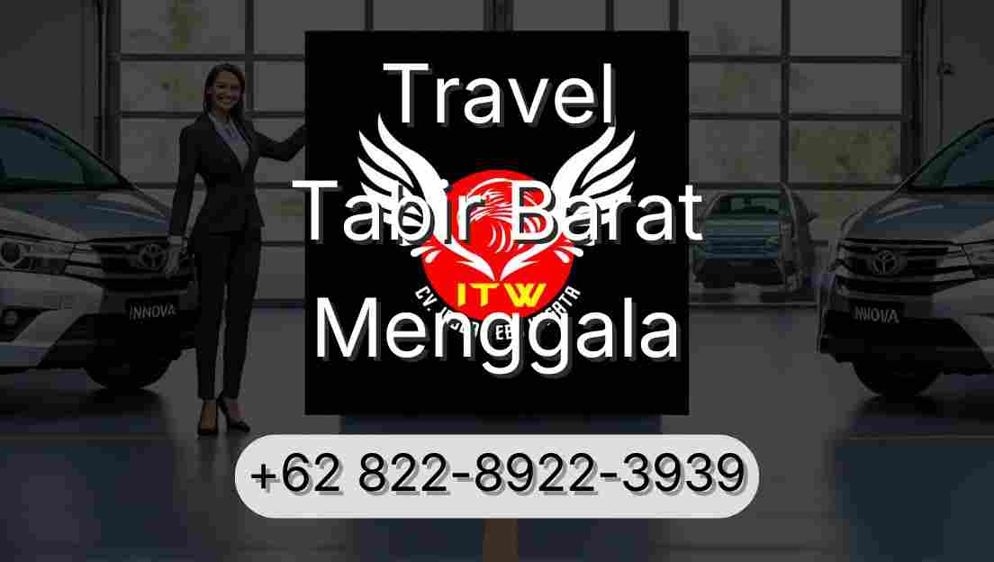 Travel Tabir Barat Menggala