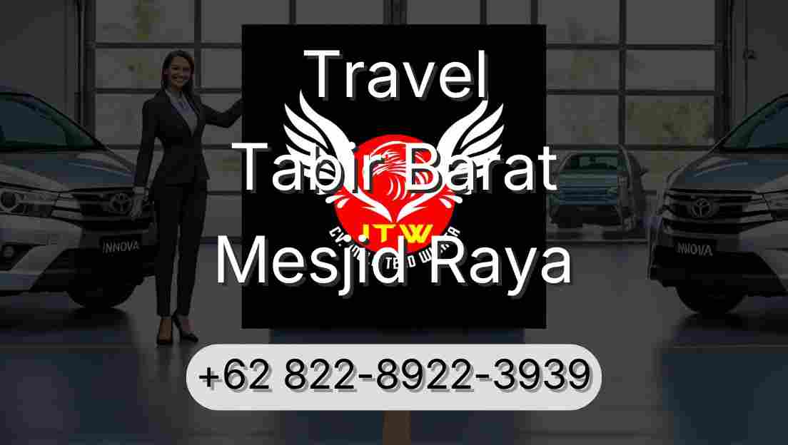 Travel Tabir Barat Mesjid Raya