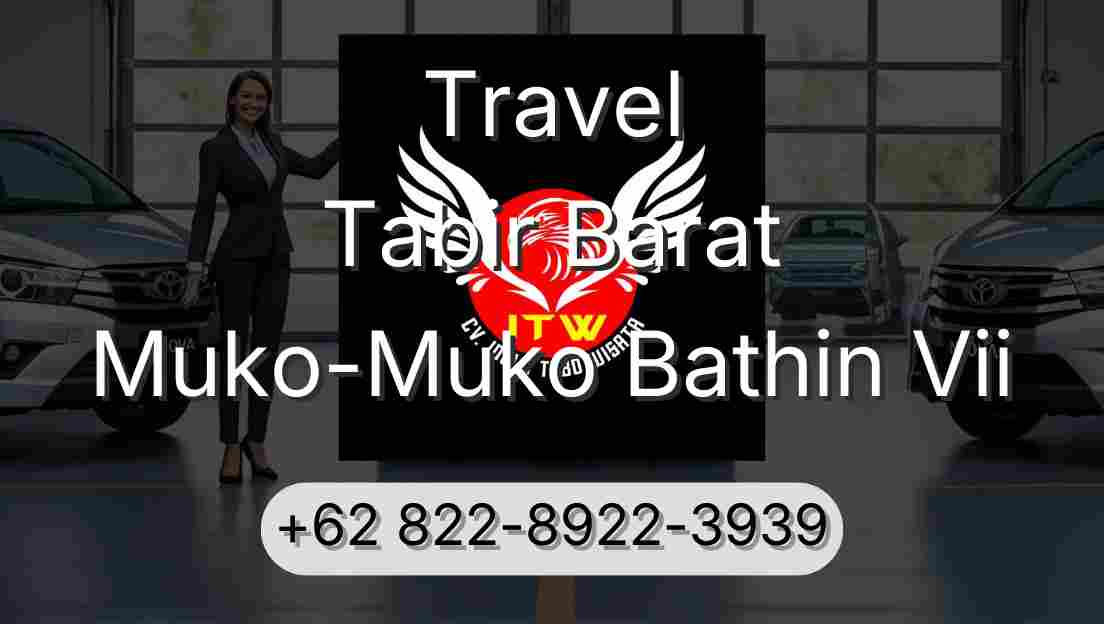 Travel Tabir Barat Muko-Muko Bathin Vii