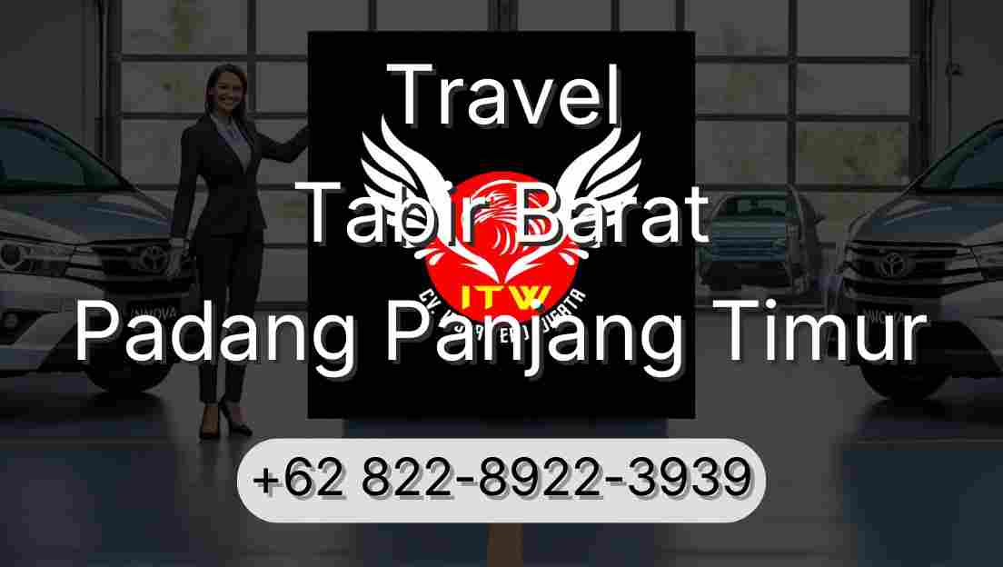 Travel Tabir Barat Padang Panjang Timur