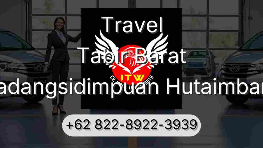 Travel Tabir Barat Padangsidimpuan Hutaimbaru