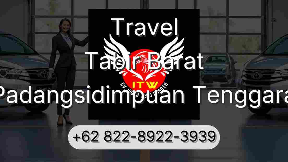 Travel Tabir Barat Padangsidimpuan Tenggara