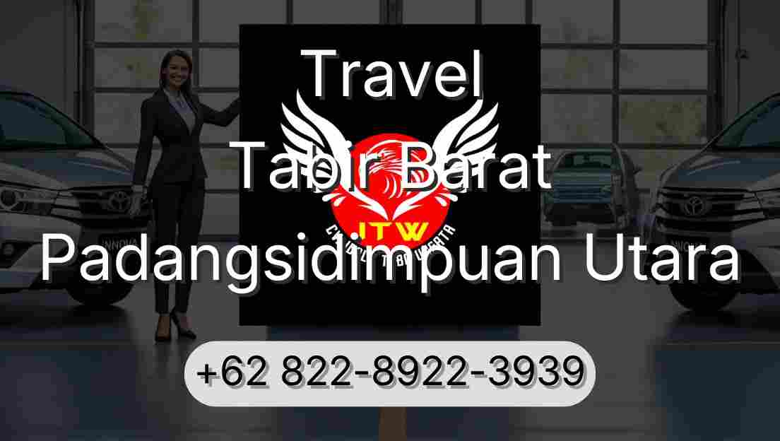 Travel Tabir Barat Padangsidimpuan Utara