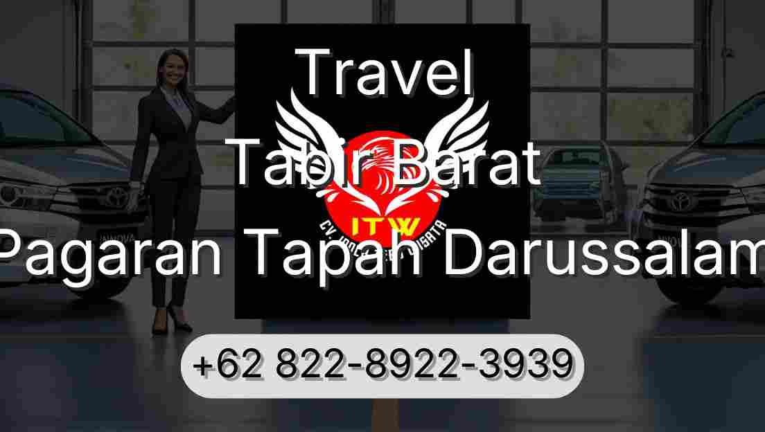 Travel Tabir Barat Pagaran Tapah Darussalam