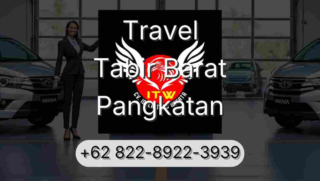 Travel Tabir Barat Pangkatan