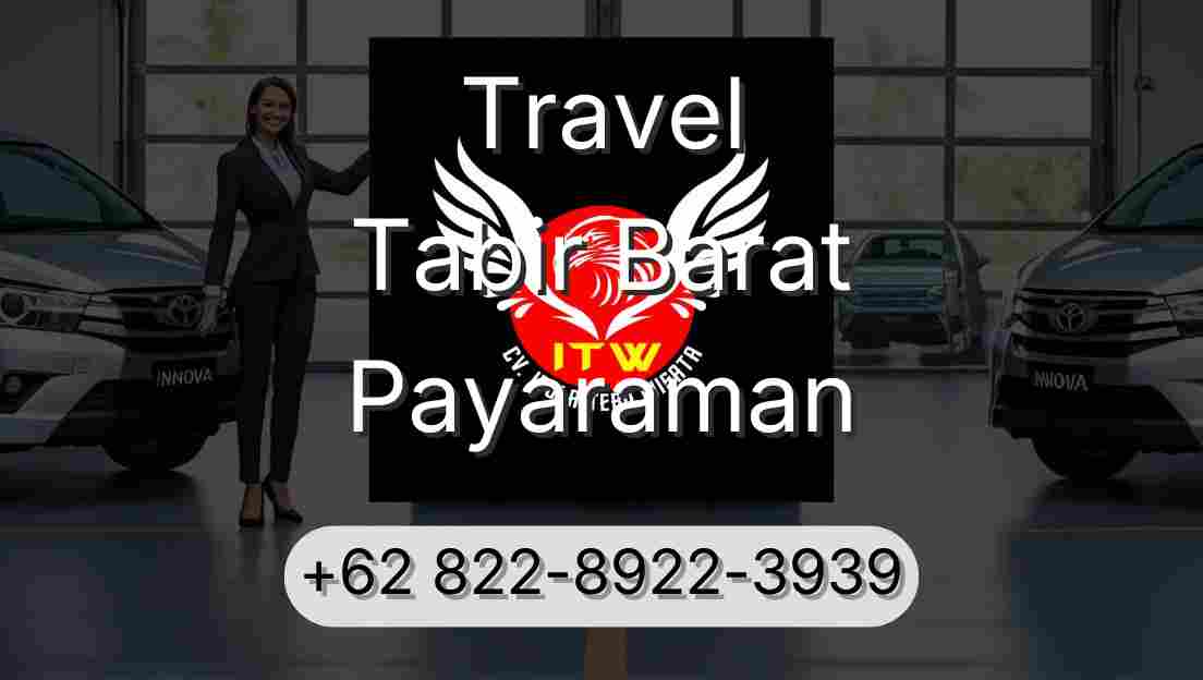 Travel Tabir Barat Payaraman