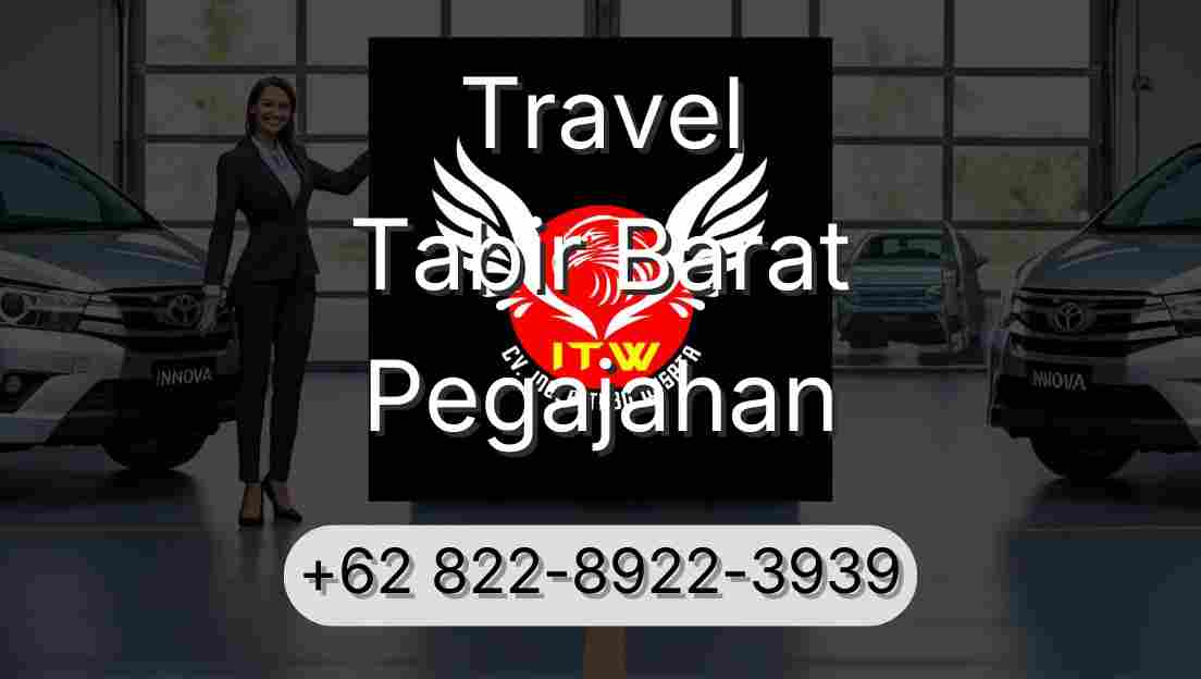 Travel Tabir Barat Pegajahan