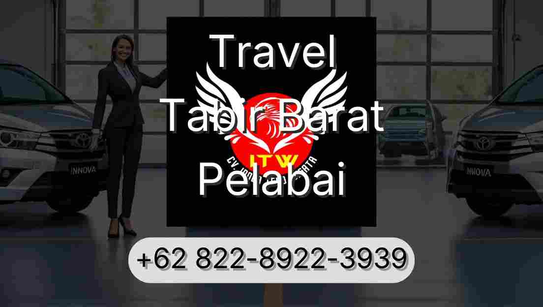 Travel Tabir Barat Pelabai
