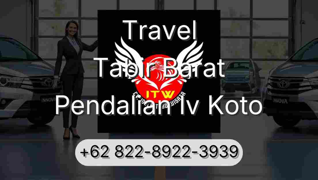 Travel Tabir Barat Pendalian Iv Koto