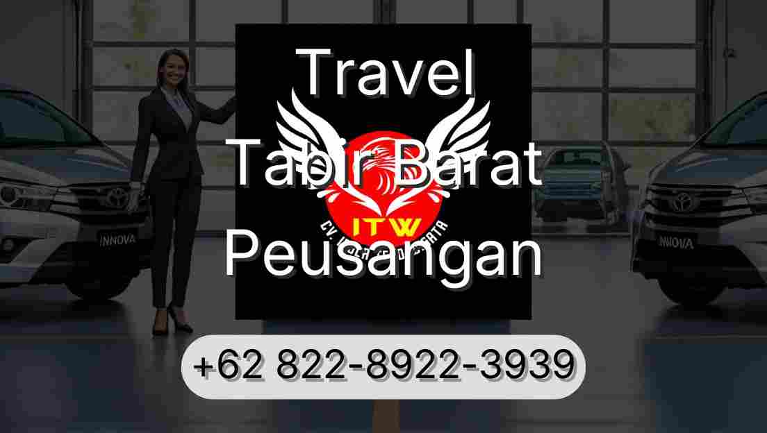 Travel Tabir Barat Peusangan