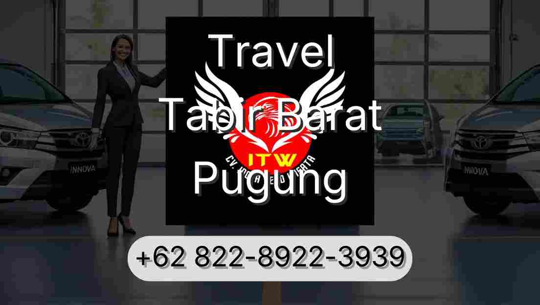 Travel Tabir Barat Pugung