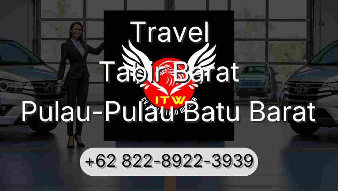 Travel Tabir Barat Pulau-Pulau Batu Barat