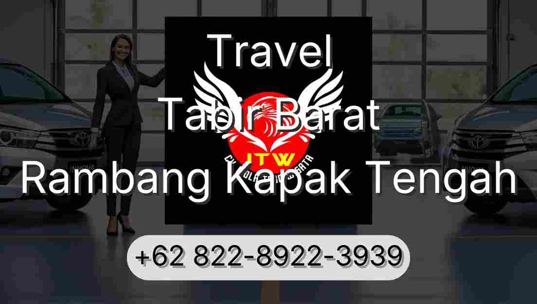 Travel Tabir Barat Rambang Kapak Tengah