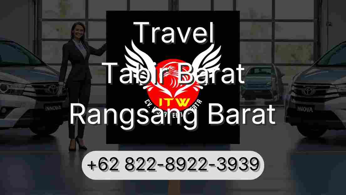 Travel Tabir Barat Rangsang Barat