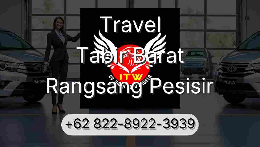 Travel Tabir Barat Rangsang Pesisir